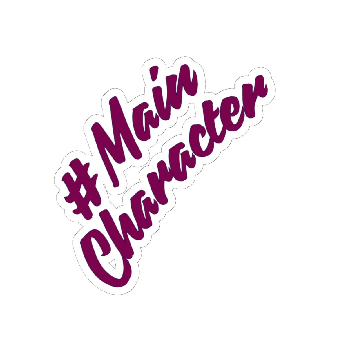 #MainCharacter Energy Glossy Sticker – The Ultimate Sassy Dog Parent Decal