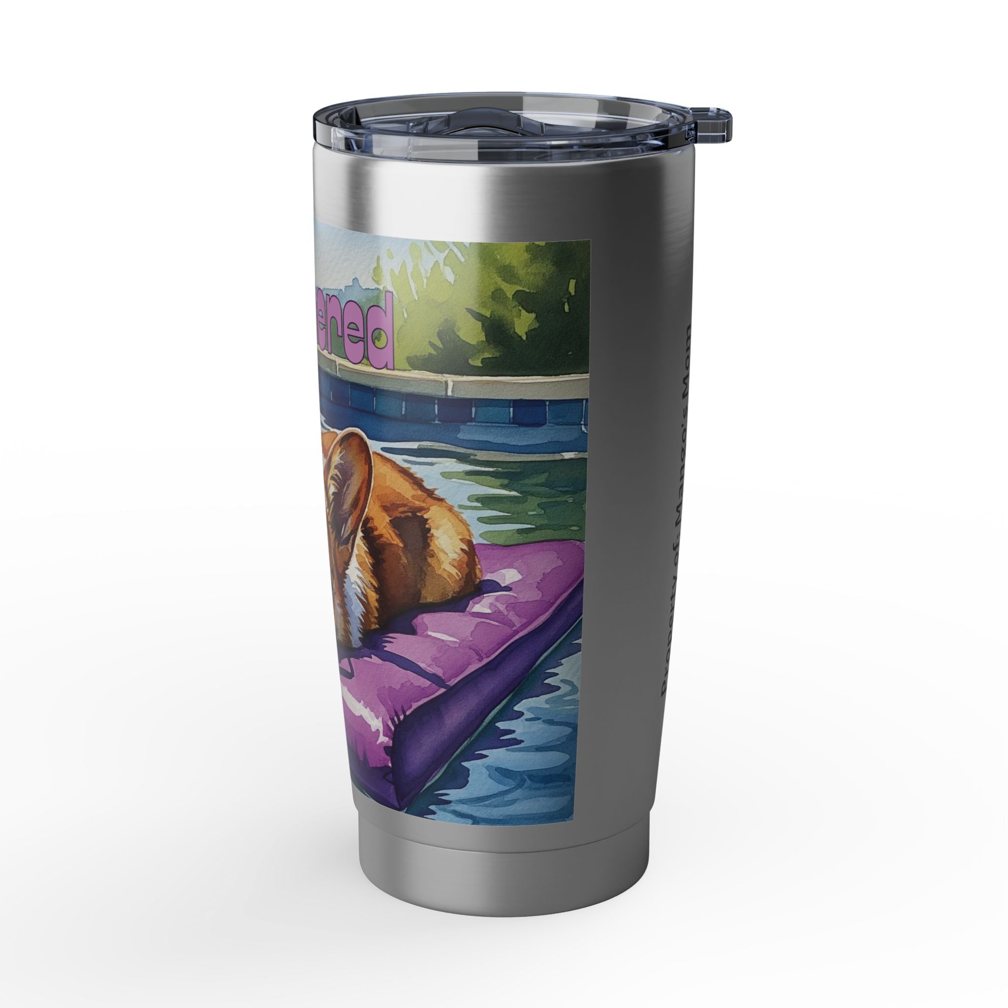 #unbothered" Corgi Poolside Tumbler - 20oz