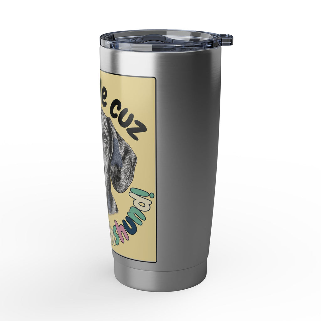 The "Totes Adorable" Dachshund Tumbler - 20oz