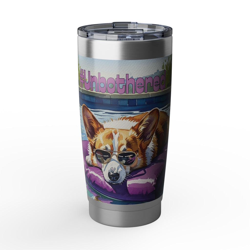 #unbothered" Corgi Poolside Tumbler - 20oz