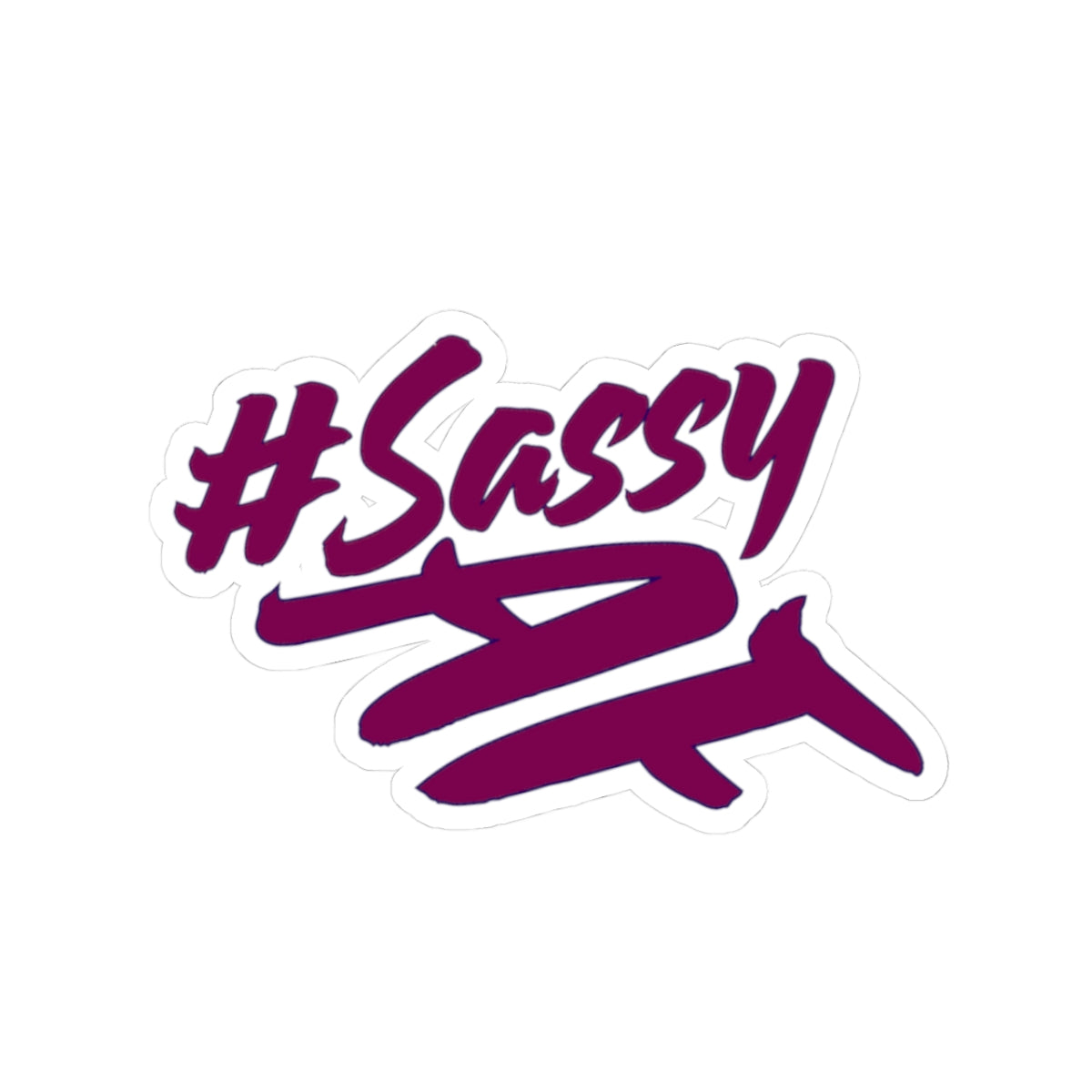 #SassyAF Glossy Sticker – For Dogs (and Humans) with Zero Chill